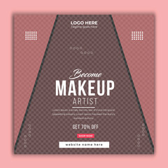 Become a makeup artist promotional square web post banner template for a social media platform 