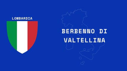 Berbenno di Valtellina: Illustration mit dem Ortsnamen der italienischen Stadt Berbenno di Valtellina in der Region Lombardia © Modern Design & Foto