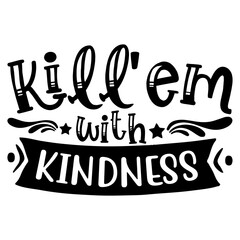 Kindness Svg Design