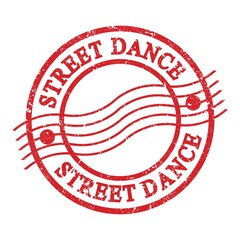 STREET DANCE, text written on red postal stamp.