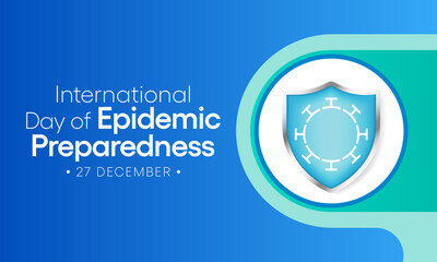 International day of Epidemic Preparedness is observed every year on December 27, to support efforts to build strong emergency and epidemic preparedness systems. Vector illustration - obrazy, fototapety, plakaty