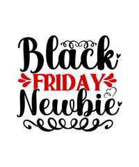 Black Friday SVG Bundle, Black Friday PNG Bundle, Black Friday Crew, Black Friday Squad,Black Friday SVG bundle,Black friday squad, crew,Black friday quotes,Black friday shopping,Tee for Group T Shirt