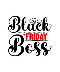 Black Friday SVG Bundle, Black Friday PNG Bundle, Black Friday Crew, Black Friday Squad,Black Friday SVG bundle,Black friday squad, crew,Black friday quotes,Black friday shopping,Tee for Group T Shirt