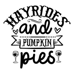 hayrides and pumpkin pies svg