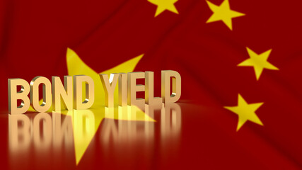 The gold bond yields on china flag background for business concept 3d rendering
