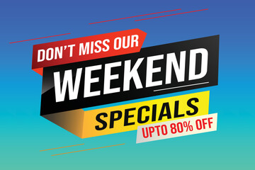 Weekend Special sale tag. Banner design template for marketing. Special offer promotion retail. background banner modern graphic design for advertising store shop, online store, website, landing page
