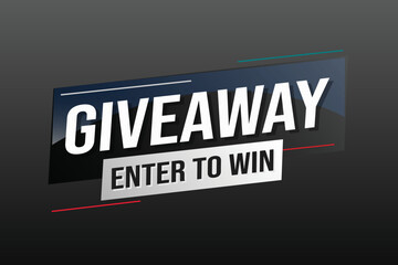 giveaway enter and win word vector illustration blue 3d style for social media landing page, template, ui, web, mobile app, poster, banner, flyer, background, gift card, coupon, label, wallpaper	