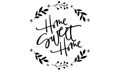 Home Svg File, Home Sweet Home Svg, Home Svg Quote, Home Decor Svg, Cutting File for Cricut, Home, Silhouette, Svg Files for Cricut