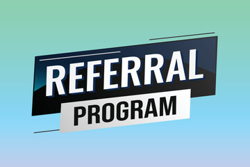referral program word concept vector illustration with lines modern futuristic 3d style for landing page template ui web mobile app poster banner flyer background gift card coupon label wallpaper