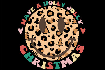 Have a Holly Jolly Christmas T-Shirt Design