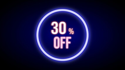 30% off, 30% of discount, neon banner for discounts and promotions, neon coupon