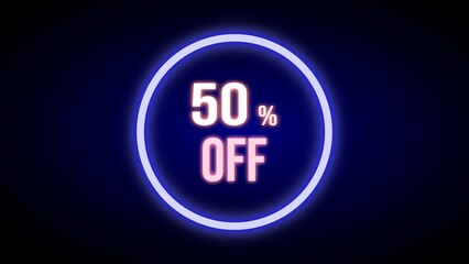 50% off, 50% of discount, neon banner for discounts and promotions, neon coupon