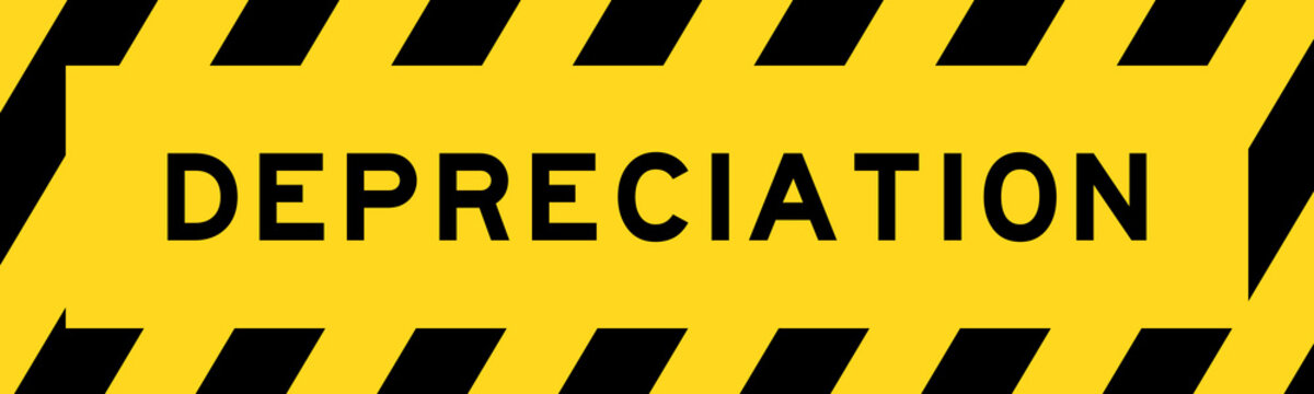 Yellow and black color with line striped label banner with word depreciation