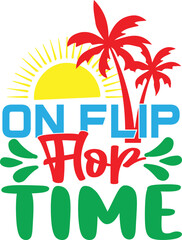 on flip flop time
