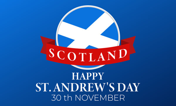 St. Andrew's day. National holiday in Scotland. 30 November. Background, poster, card, banner design. 