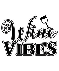 Wine Svg, Wine Svg Bundle, Wine Svg Cut File, Wine Glass Svg, Svg Quotes, Cricut Svg, Wine Svg, Wine Lovers, Wine Decal, Wine Sayings, Wine Glass Svg, Drinking, Wine Quote Svg, Cut File for Cricut