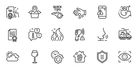 Outline set of Shield, Bordeaux glass and Sunny weather line icons for web application. Talk, information, delivery truck outline icon. Include Certificate, Fire energy, Eye detect icons. Vector