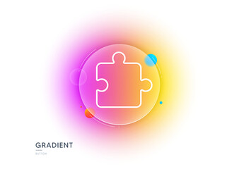 Fototapeta premium Puzzle piece line icon. Gradient blur button with glassmorphism. Jigsaw game shape sign. Business strategy element. Transparent glass design. Puzzle line icon. Vector