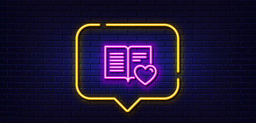 Neon light speech bubble. Love book line icon. Feedback sign. Customer satisfaction symbol. Neon light background. Love book glow line. Brick wall banner. Vector