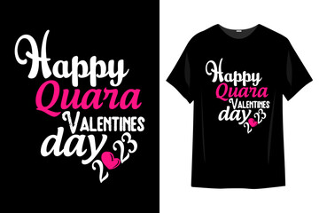 Happy valentine`s day, Vector illustration t-shirts Design