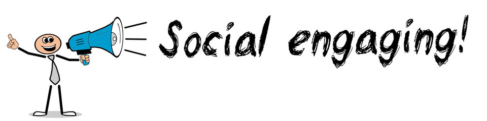Social engaging!