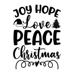 Joy Love Peace Christmas T-shirt, Merry Christmas shirt, Christmas SVG, Christmas Clipart, Christmas Vector, Christmas Sign, Christmas Cut File, Christmas SVG Shirt Print Template