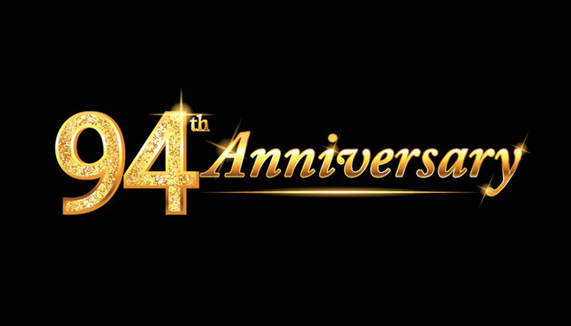 94 anniversary celebration. 94th anniversary celebration. 94 year anniversary celebration with glitter shine and black background.	