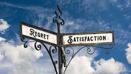 Street Sign Satisfaction versus Regret
