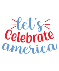 4th of July SVG, 4th of July SVG Bundle, 4th of July SVG T-Shirt, 4th july svg, independence day svg, patriotic svg,Fourth of July svg, USA Flag Svg, Independence Day, 4th of July Svg, Patriotic Svg, 
