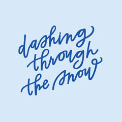 Dashing through the snow