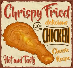 Vintage Crispy Chicken metal sign.Retro poster 1950s style.