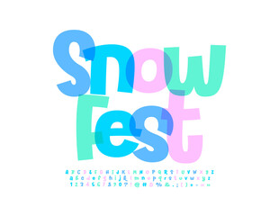 Vector playful logo Snow Fest with colorful Alphabet Letters and Numbers set. Stylish handwritten Font