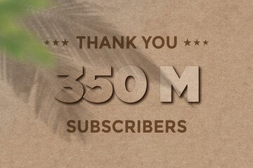 350 Million  subscribers celebration greeting banner with Card Board Design