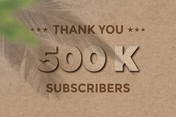 500 K  subscribers celebration greeting banner with Card Board Design