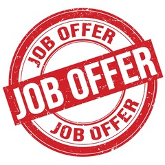 JOB OFFER text written on red round stamp sign