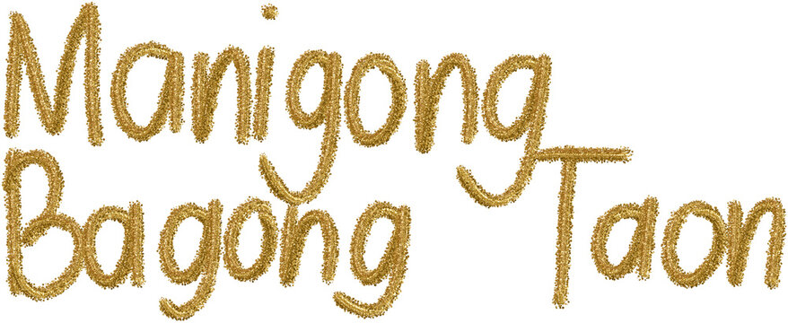 Manigong Bagong Taon Word, Gold Lettering