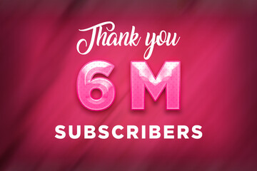 6 Million  subscribers celebration greeting banner with Pink Design