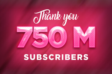 750 Million  subscribers celebration greeting banner with Pink Design