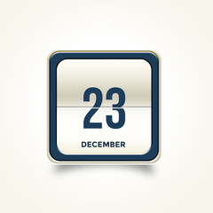 December 23. Button with text 3 November. Table calendar in 3D illustration style.