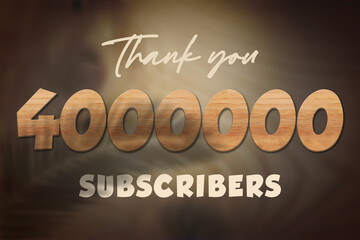4000000 subscribers celebration greeting banner with Oak Wood Design