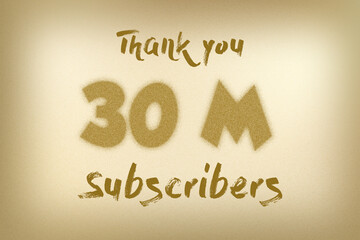 30 Million  subscribers celebration greeting banner with Dust Style Design