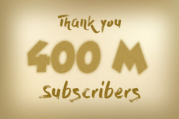 400 Million  subscribers celebration greeting banner with Dust Style Design