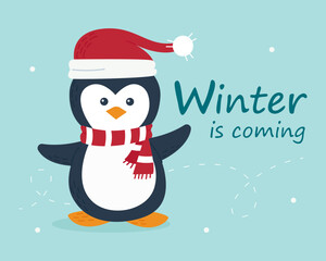 Cute penguin in a hat and scarf. The inscription winter is coming. Vector illustration