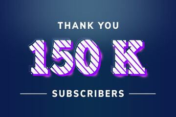 Obraz premium 150 K subscribers celebration greeting banner with Stripe Design