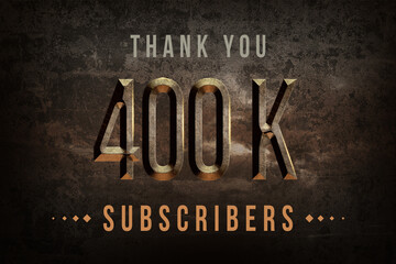 400 K  subscribers celebration greeting banner with Historical Design