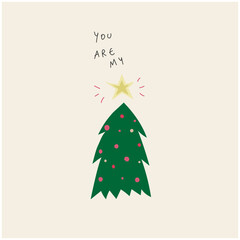 christmas tree with the message "you are my star" handwritten in minimalist design
