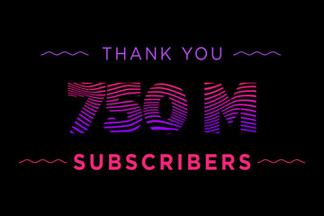 750 Million  subscribers celebration greeting banner with Waves Design