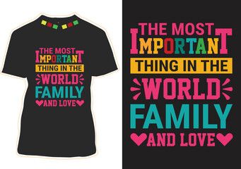 Happy Family Quotes T-shirt Design 