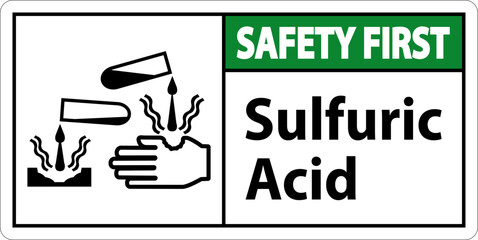 Safety First Sulfuric Acid Sign On White Background