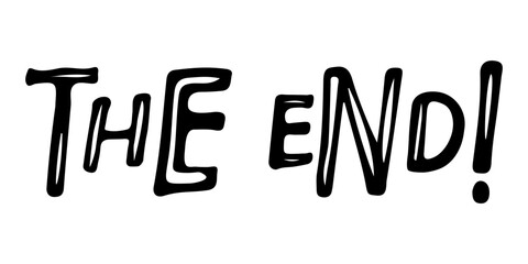 The end lettering isolated black on white background. Vector Typography illustration about ending. Handwritten design for banner, flyer, card, poster, logo, movie, cinema. Inspirational quote The end